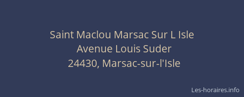 Saint Maclou Marsac Sur L Isle