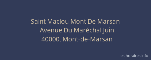 Saint Maclou Mont De Marsan