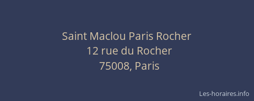 Saint Maclou Paris Rocher