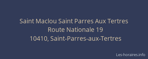 Saint Maclou Saint Parres Aux Tertres