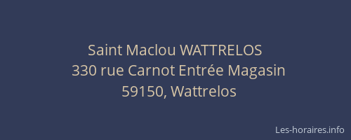 Saint Maclou WATTRELOS