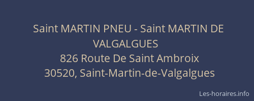 Saint MARTIN PNEU - Saint MARTIN DE VALGALGUES
