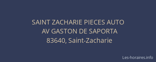 SAINT ZACHARIE PIECES AUTO
