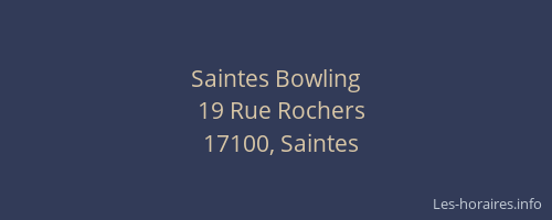 Saintes Bowling