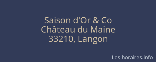 Saison d'Or & Co