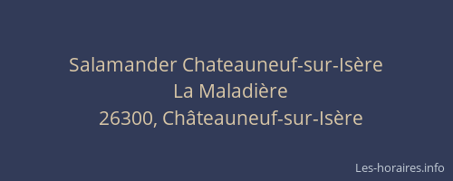 Salamander Chateauneuf-sur-Is&egrave;re