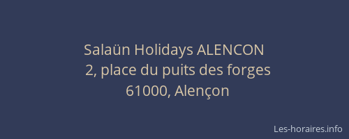 Salaün Holidays ALENCON