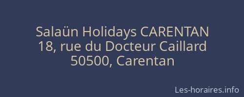 Salaün Holidays CARENTAN