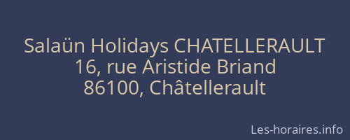 Salaün Holidays CHATELLERAULT