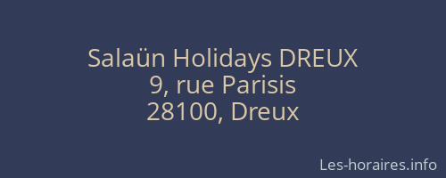Salaün Holidays DREUX