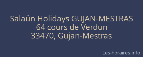 Salaün Holidays GUJAN-MESTRAS