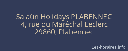Salaün Holidays PLABENNEC