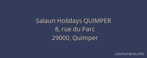 Salaun Holidays QUIMPER