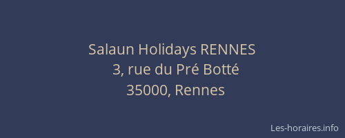Salaun Holidays RENNES