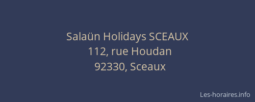Salaün Holidays SCEAUX