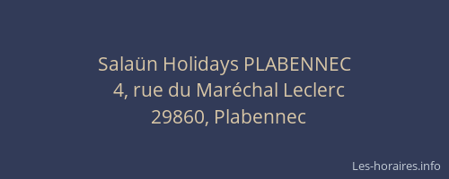 Sala&uuml;n Holidays PLABENNEC