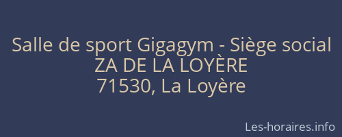Salle de sport Gigagym - Siège social