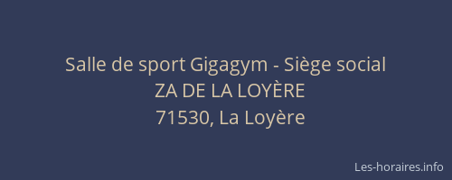 Salle de sport Gigagym - Si&egrave;ge social