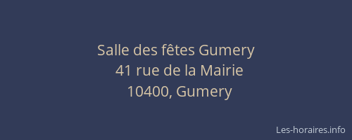 Salle des fêtes Gumery