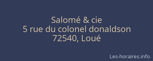 Salomé & cie