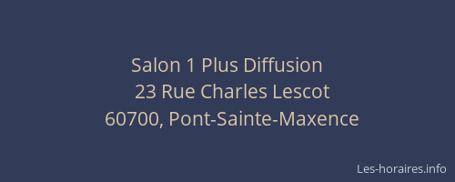Salon 1 Plus Diffusion
