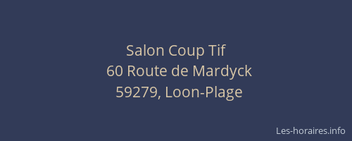 Salon Coup Tif