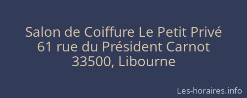 Salon de Coiffure Le Petit Privé