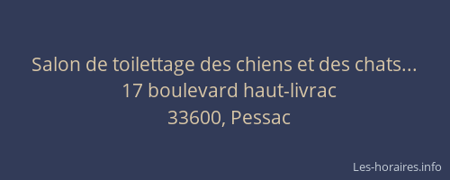 Salon de toilettage des chiens et des chats...