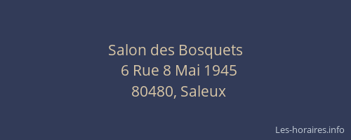 Salon des Bosquets