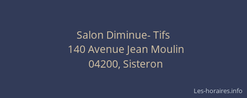 Salon Diminue- Tifs