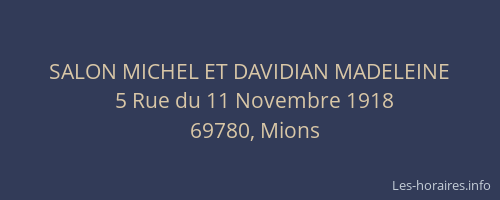 SALON MICHEL ET DAVIDIAN MADELEINE
