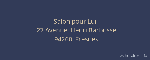 Salon pour Lui