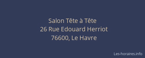 Salon Tête à Tête