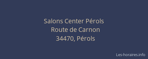 Salons Center Pérols