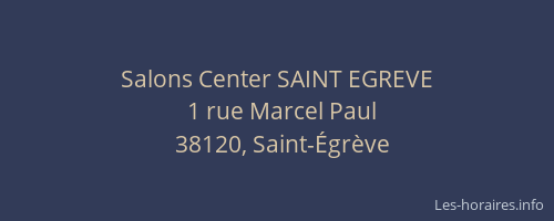Salons Center SAINT EGREVE