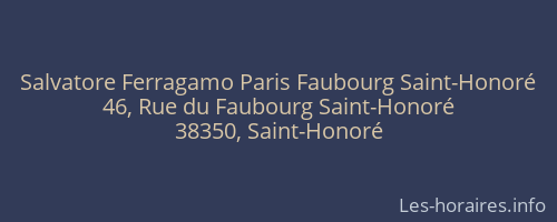 Salvatore Ferragamo Paris Faubourg Saint-Honoré