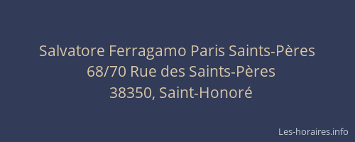 Salvatore Ferragamo Paris Saints-P&egrave;res