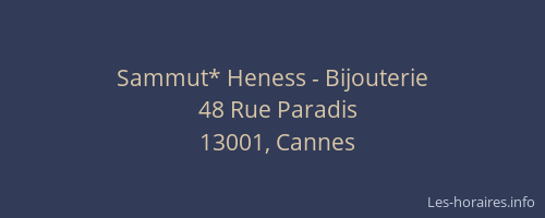 Sammut* Heness - Bijouterie