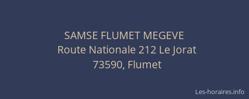 SAMSE FLUMET MEGEVE