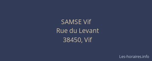 SAMSE Vif