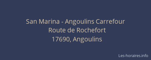 San Marina - Angoulins Carrefour