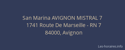 San Marina AVIGNON MISTRAL 7