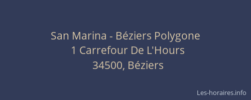 San Marina - Béziers Polygone