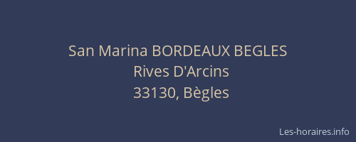 San Marina BORDEAUX BEGLES