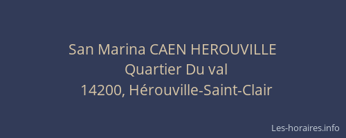 San Marina CAEN HEROUVILLE