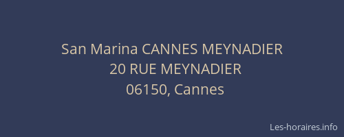 San Marina CANNES MEYNADIER