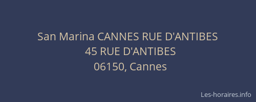San Marina CANNES RUE D'ANTIBES