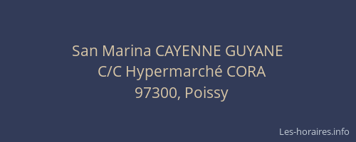 San Marina CAYENNE GUYANE