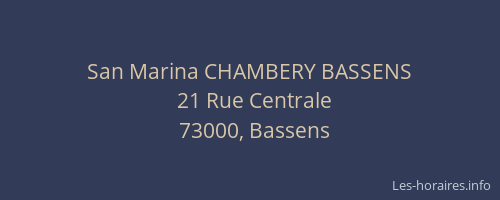 San Marina CHAMBERY BASSENS