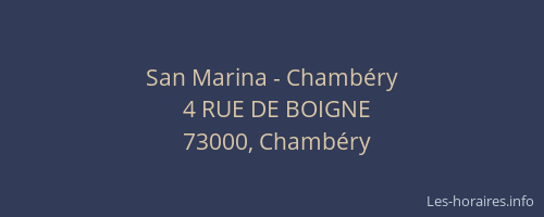 San Marina - Chambéry